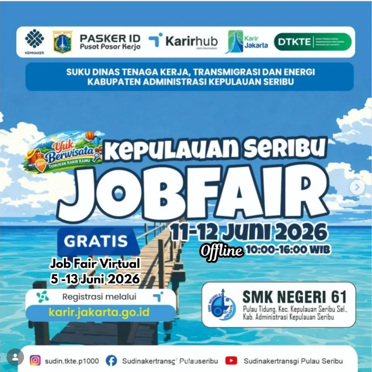 Job Fair Kabupaten Blora 2026 (Suku Dinas TKTE Wilayah Kepulauan Seribu) : 10-11 Juni 2026